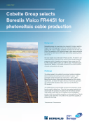 Cabelte Group Selects Borealis Visico™ FR4451 for Photovoltaic Cable Production